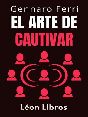 cover image of El Arte De Cautivar